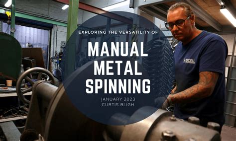 customized sheet metal spinning process|manual metal spinning.